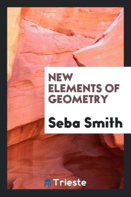 New Elements of Geometry