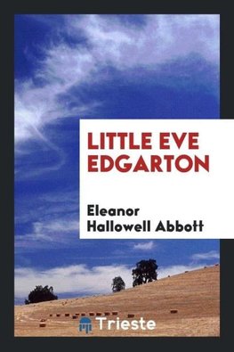 Little Eve Edgarton