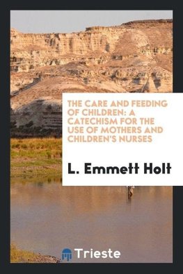 The Care and Feeding of Children