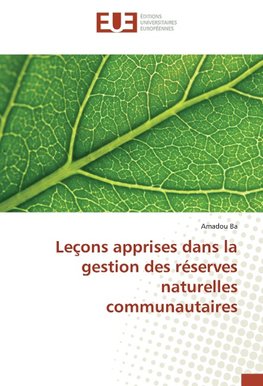 Leçons apprises dans la gestion des réserves naturelles communautaires