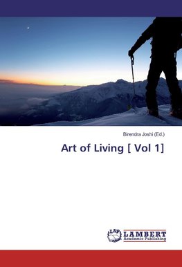 Art of Living [ Vol 1]