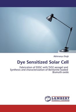 Dye Sensitized Solar Cell