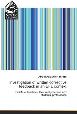 Investigation of written corrective feedback in an EFL context