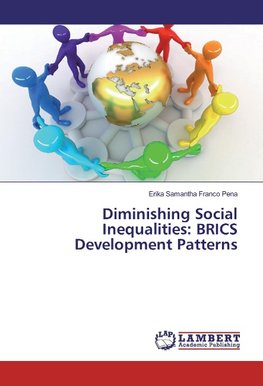 Diminishing Social Inequalities: BRICS Development Patterns