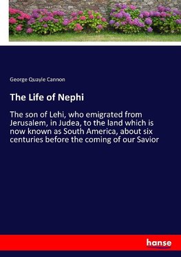 The Life of Nephi