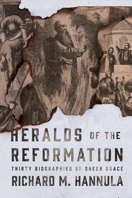 Heralds of the Reformation