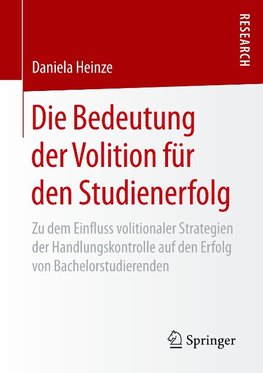 Die Bedeutung der Volition für den Studienerfolg