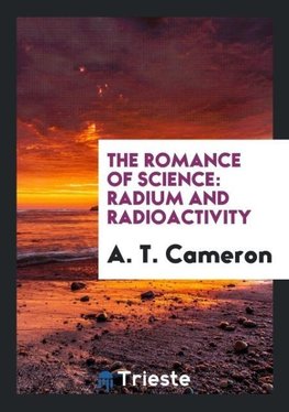 The Romance of Science