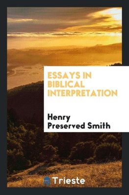 Essays in Biblical Interpretation