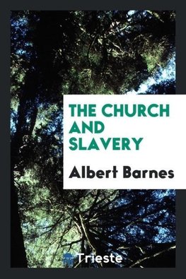 The Church and Slavery