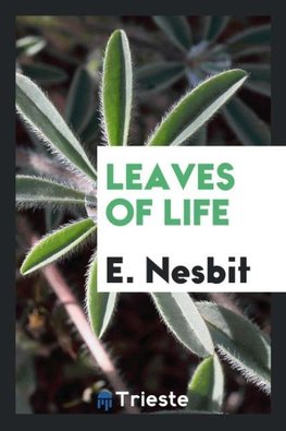 Leaves of Life