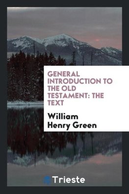 General Introduction to the Old Testament