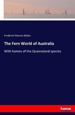 The Fern World of Australia