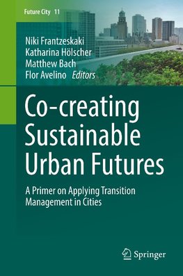 Co-creating Sustainable Urban Futures