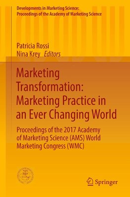 Marketing Transformation: Marketing Practice in an Ever Changing World