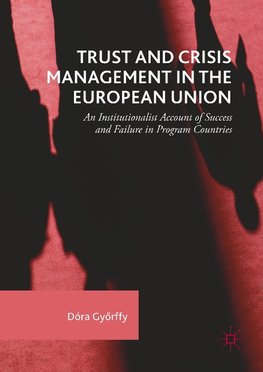 Trust and Crisis Management in the European Union