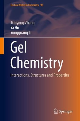 Gel Chemistry