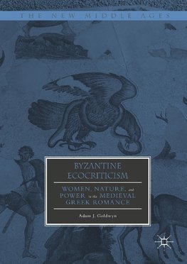 Byzantine Ecocriticism