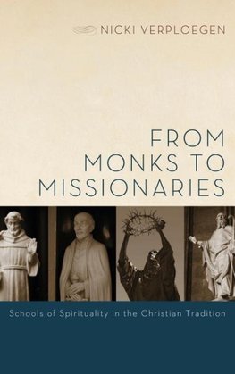 From Monks to Missionaries