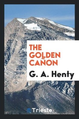 The Golden Cañon