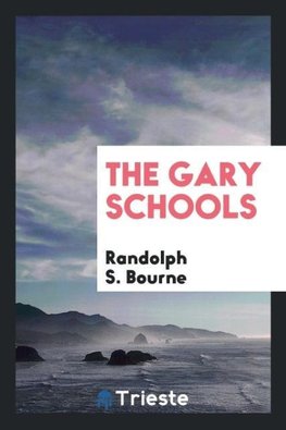 The Gary Schools