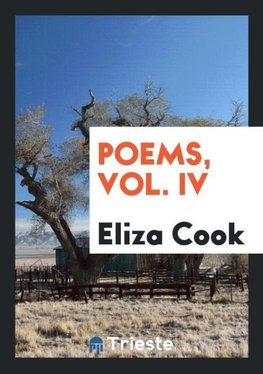 Poems, Vol. IV