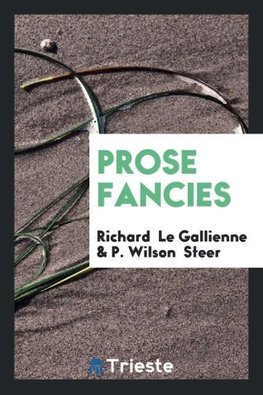 Prose Fancies