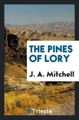 The Pines of Lory