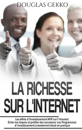 La Richesse sur l'Internet