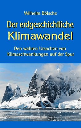 Der erdgeschichtliche Klimawandel