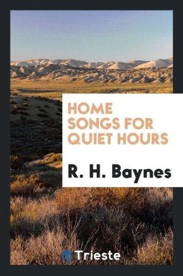 Home Songs for Quiet Hours