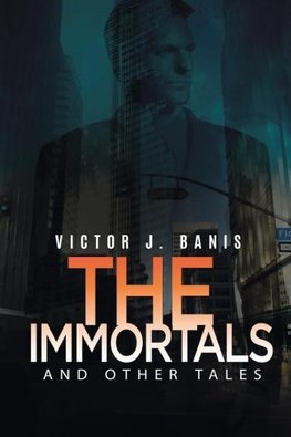 The Immortals and Other Tales