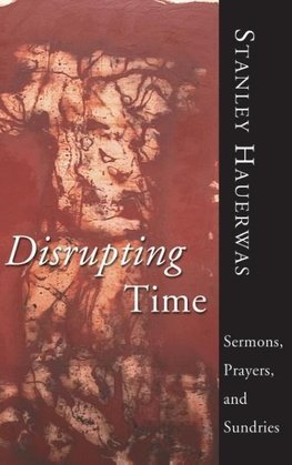 Disrupting Time