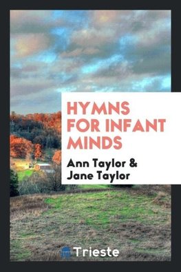 Hymns for Infant Minds