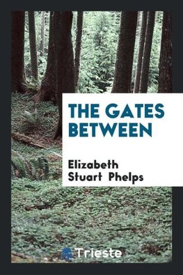 The Gates Between