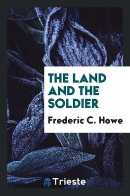 The Land and the Soldier