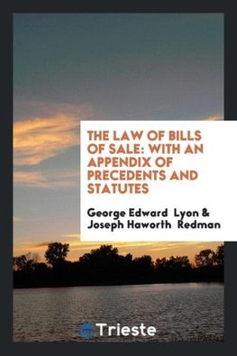 The Law of Bills of Sale