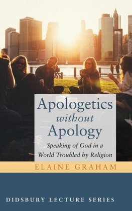 Apologetics without Apology