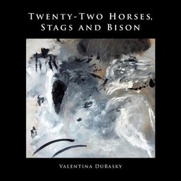 Twenty-Two Horses, Stags and Bison