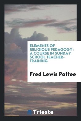 Elements of Religious Pedagogy