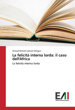 La felicità interna lorda: il caso dell'Africa