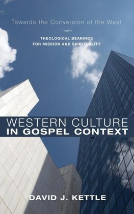 Western Culture in Gospel Context