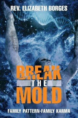 Break the Mold