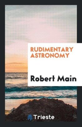 Rudimentary Astronomy