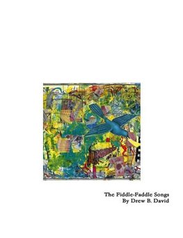 The Fiddle-Faddle Songs