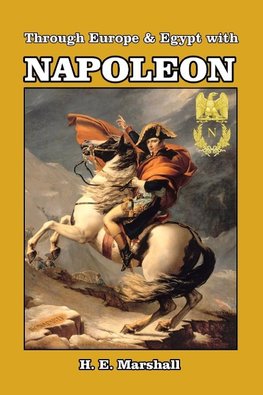 Through Europe & Egypt with Napoleon