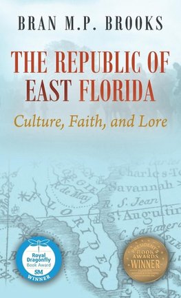 The Republic of East Florida