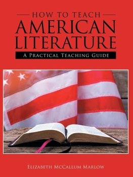 How to Teach American Literature