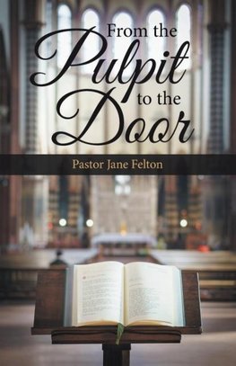 From the Pulpit to the Door