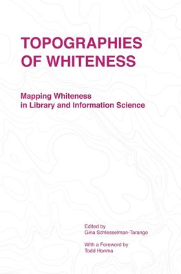 Topographies of Whiteness